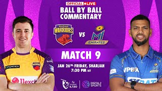 Match 9 Sharjah Warriors vs MI Emirates OFFICIAL BallbyBall Commentary  ILT20 [upl. by Aid596]