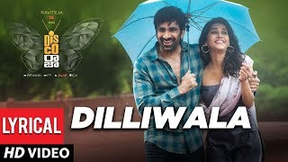 Dilliwala Lyrical Video  Disco Raja  Ravi Teja  Nabha Natesh  VI Anand  Thaman S [upl. by Alita]