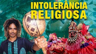 INTOLERÂNCIA RELIGIOSA E RACISMO NO BRASIL [upl. by Felder]