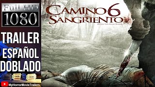 Camino Sangriento 6 2014 Trailer HD  Valeri Milev [upl. by Laurita]