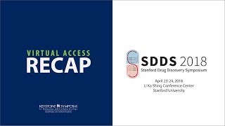 Virtual Access Recap Stanford Drug Discovery Symposium 2018 [upl. by Aniteb]