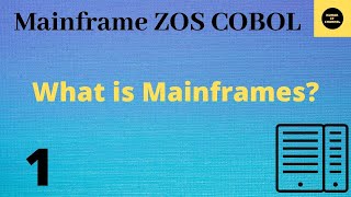 What is Mainframes  Mainframe COBOL Tutorial  Part 1 COBOL [upl. by Thedric168]