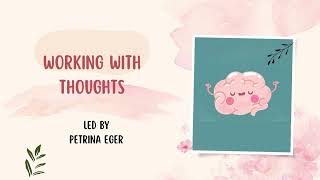 Working with Thoughts  Mindfulness Practice [upl. by Evita]