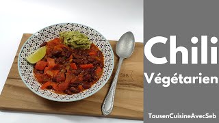 CHILI VÉGÉTARIEN un délice sans viande Tous en cuisine avec Seb [upl. by Durkin801]