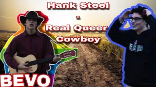 Hank Steel The Real Queer Cowboy Music Video [upl. by Thessa636]