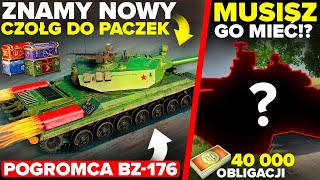 ZNAMY NOWY CZOŁG do PACZEK  POGROMCA BZ176  NAJDROŻSZY CZOŁG za OBLIGACJE [upl. by Callida]