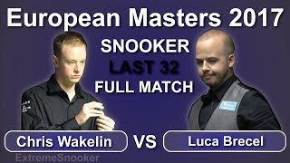 Luca Brecel vs Chris Wakelin Snooker European Masters 2017 [upl. by Halsy31]