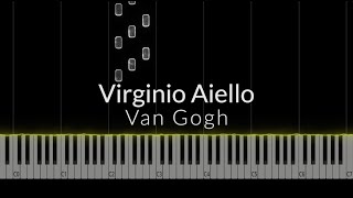 Van Gogh  Virginio Aiello Piano Tutorial [upl. by Souza]