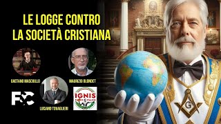 Le Logge hanno smantellato la Società Cristiana [upl. by Lavotsirc]