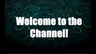 Welcome to the Channel [upl. by Mountford499]