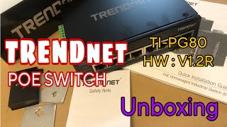 TRENDNET POE UNMANAGED INDUSTRIAL SWITCH  Unboxing [upl. by Kahler]