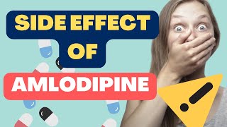 NO 1 SIDE EFFECTS OF AMLODIPINE [upl. by Ramahs339]