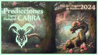 Predicciones 2024 🐐 CABRA 🐐 Astrología China  Año del Dragón de Madera [upl. by Ardnnek173]