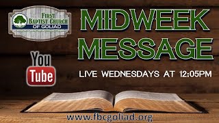 Midweek Message 21424 [upl. by Silvia]