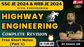 Complete Subject 1 Video  Highway Engineering Marathon 1 Civil Engineering SSC JE amp RRB JE 2024 [upl. by Vivica860]