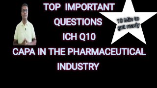 interview Question amp Answer ICH Q10 CAPA in the Pharmaceutical Industry [upl. by Cudlip733]