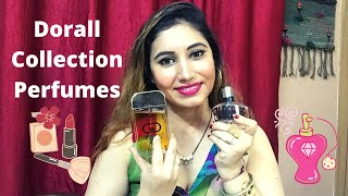 Dorall Collection Perfumes II Perfume Collection [upl. by Larry]