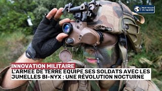 🚨🌍 🇨🇵 LInnovation au Service de la Sécurité  Découvrez les Jumelles BiNYX de lArmée Française [upl. by Nisse]