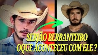 MORRE SERJÃO BERRANTEIRO  SAIBA TODA A VERDADE [upl. by Aidni409]