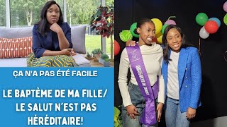 Le baptême de ma fille ça na pas été facile❌️ Le salut nest pas héréditaire🧏🏾‍♀️☺️ [upl. by Glasgo]