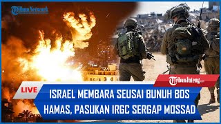 🔴 Rangkuman IsraelHamas Israel Membara seusai Lenyapkan Bos Hamas Pasukan IRGC Sergap Mossad [upl. by Nido682]