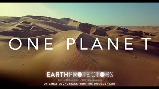 ONE PLANET  Earth Protectors OST from the Documentary  Filippo Manni amp Massimo Perin [upl. by Nosyt106]