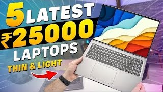 TOP 5 LAPTOPS UNDER 25000 RUPEES [upl. by Hakvir]