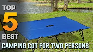 5 Best Camping Cots for Two Persons Review 2023  2 Person Camping CotCamping Cot With Organizers [upl. by Ahsercal]