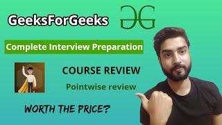 GeeksForGeeks Complete Interview Preparation Course Review [upl. by Annaehr]