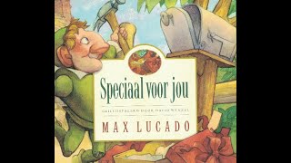 Speciaal voor jou Max Lucado [upl. by Herbst840]