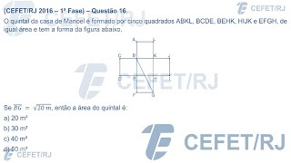 CEFET  RJ  2016  1ª Fase  Questão 16 – Matemática [upl. by Sinnaoi]