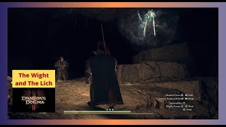 The Wight and Lich Fight  Dragons Dogma II [upl. by Neetsirhc]