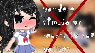 Yandere simulator reacts to Rap Battles [upl. by Akimrej183]