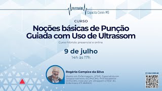 Curso de Noções básicas de Punção Guiada com Uso de Ultrassom [upl. by Anneehs970]