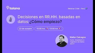 Webinar Decisiones en RRHH basadas en datos ¿Cómo empiezo [upl. by Aznecniv164]