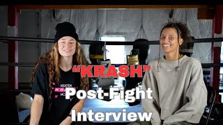 quotKRASHquot  Post Fight Interview [upl. by Packston455]