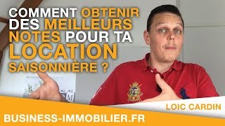 Comment Obtenir des meilleurs notes pour ta location Saisonnière [upl. by Synn]