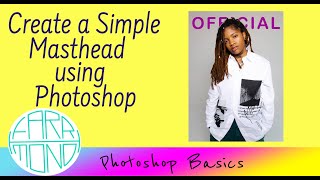 Creating a simple masthead using Photoshop [upl. by Sterrett914]