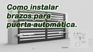 Como instalar brazos para puerta automática [upl. by Pestana276]