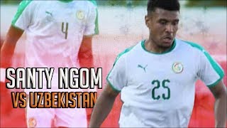 Santy Ngom vs Ouzbekistan  20180323 [upl. by Zena192]