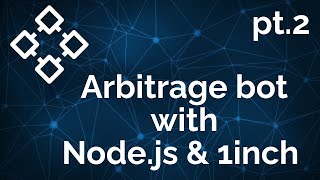 Arbitrage bot with Nodejs amp 1inch pt2 [upl. by Alys]