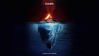 KALEO  I Walk On Water OFFICIAL AUDIO [upl. by Nynnahs]