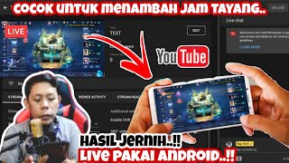 Cara live streming game di youtube hasil jernih cuma pakai hp android penting untuk youtuber pemula [upl. by Schacker]