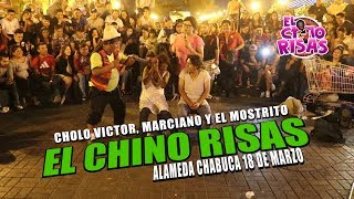 El Chino Risas El Mostrito Marcianito Y Cholo Victor quotSHOW COMPLETOquot 180319 [upl. by Yahc]