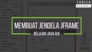 Tutorial GUI Java  Membuat Jendela dengan JFrame [upl. by Neroled89]