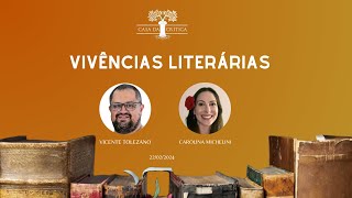 Vivências Literárias  Convidada Carolina Michelini [upl. by Airotciv]