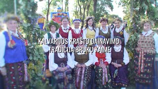 Kalvarijos krašto dainavimo tradicija Brukų kaime [upl. by Husain308]