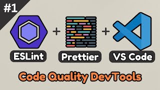 ESLint Prettier and VSCode Setup for JavaScript Code Linting amp Formatting  Tips for Clean Code [upl. by Kathrine]