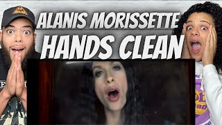 BEEN AWHILE FIRST TIME HEARING Alanis Morissette  Hands Clean REACTION [upl. by Aracat]