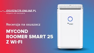 Recenzja na osuszacz Mycond Roomer Smart 25 [upl. by Hiram]